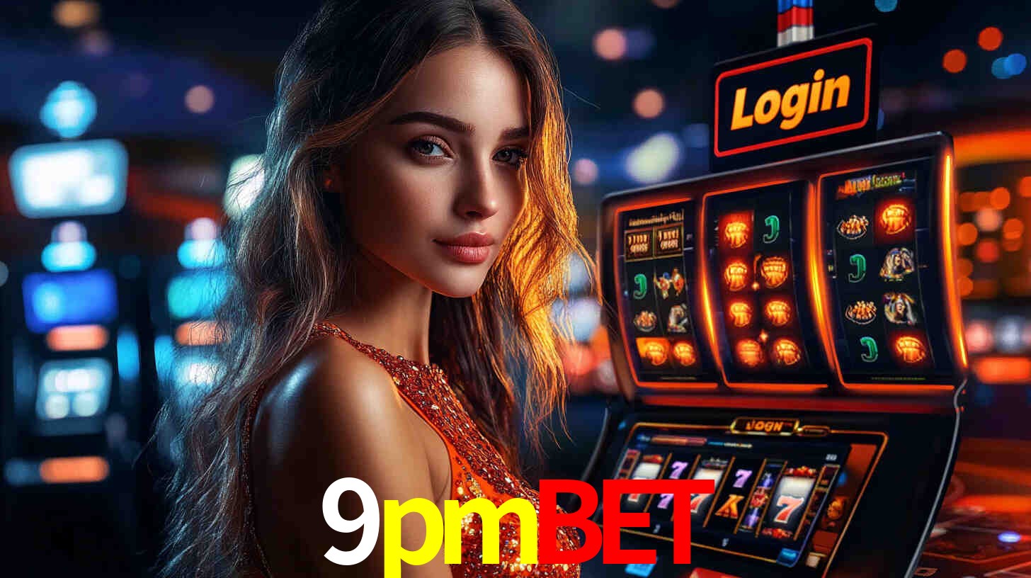 9pmbet: Jogos de Caça-Níqueis-Altas Recompensas, Roleta-Velocidade, Blackjack-Desafios Máximos